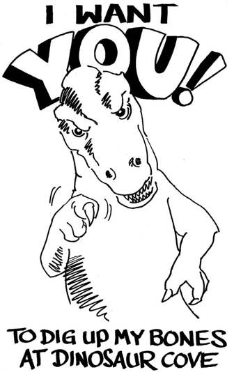 Poster: I want you to dig up my bones at Dinosaur Cove