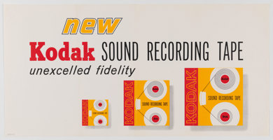 Poster with a white background featuring 3 illustration of the product  displayed from small to large. Text reads, "New Kodak sound recording tape unexcelled fidelity"