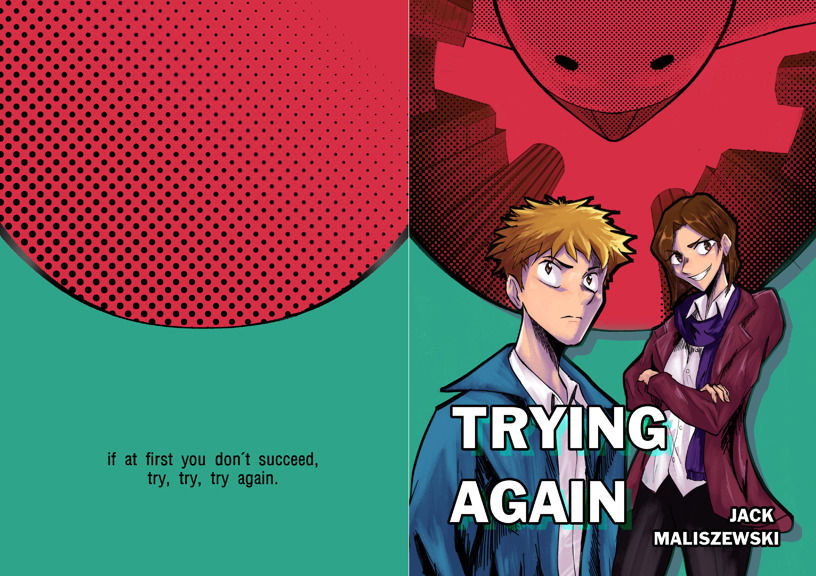 Two pages of a graphic novel show two illustrated characters standing next to each other with determined expressions. White text over the image reads ‘Trying Again, Jack Maliszewski’.