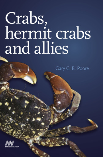 Cover of Museum Victoria field guide Crabs, Hermit Crabs and Allies